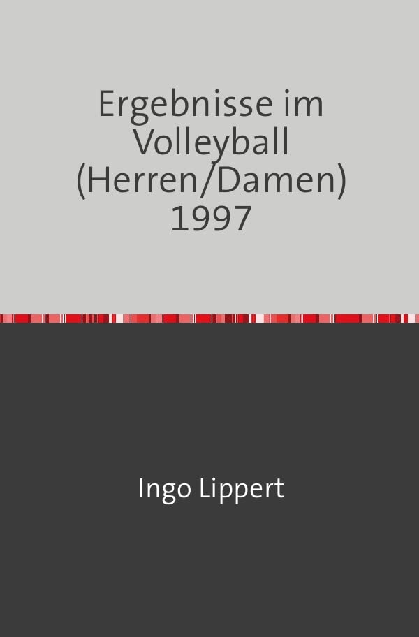 Ergebnisse im Volleyball (Herren/Damen) 1997 book