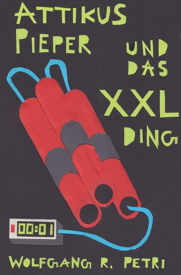 Attikus Pieper und das XXL-Ding Contemporary literature