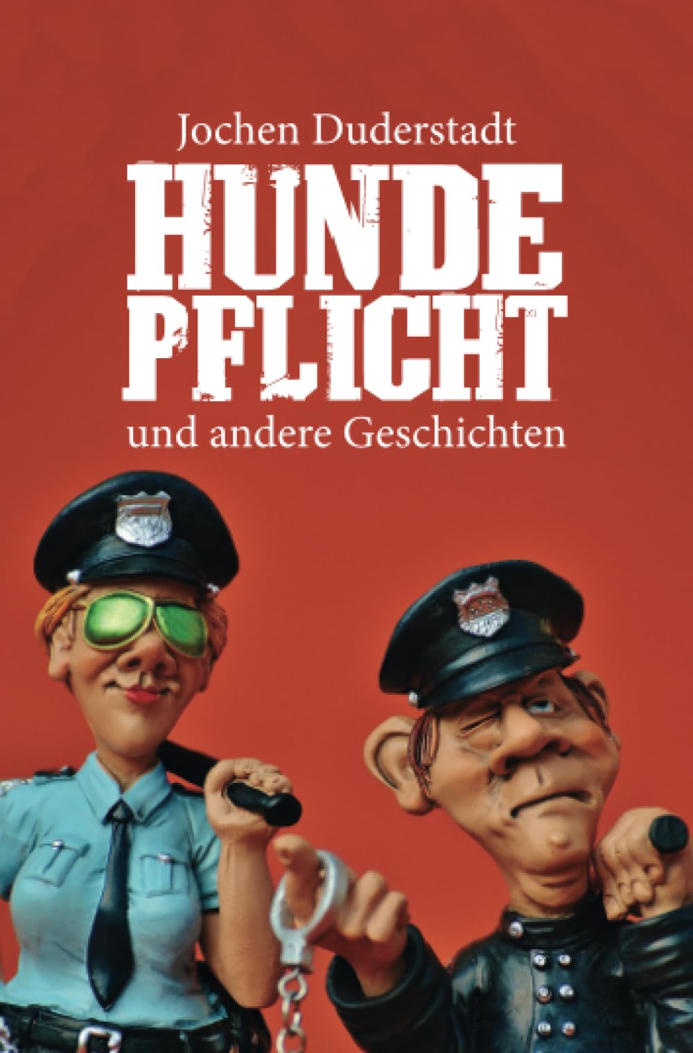 Hundepflicht: und andere Geschichten Action & Adventure