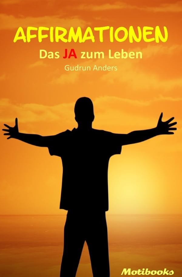 Product Image: Affirmationen - Das JA zum Leben