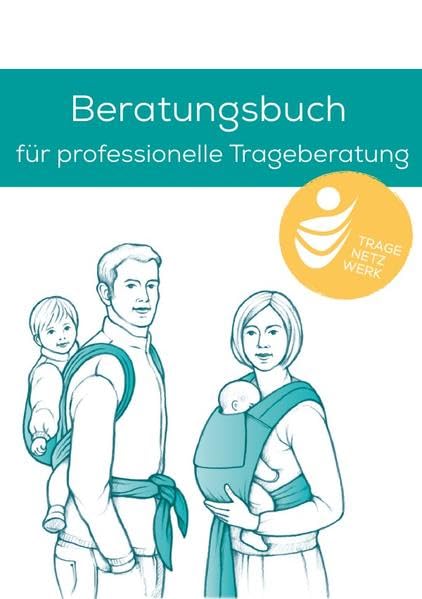 Beratungsbuch für professionelle Trageberatung Parents & Children