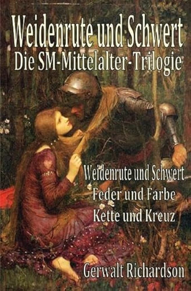 Weidenrute und Schwert: Die SM-Mittelalter-Trilogie Action & Adventure