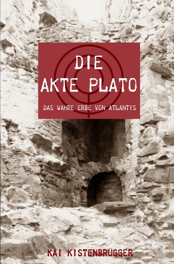 Die Akte Plato: Das wahre Erbe von Atlantis Fairy Tales & Legends