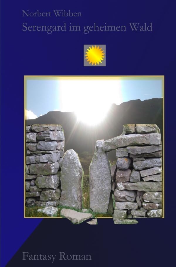 Eila – Die Leuchtende / Serengard im geheimen Wald: Fantasy Roman Contemporary literature