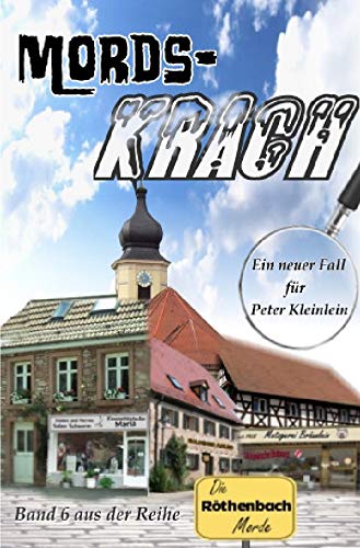 Mords-Krach: Ein neuer Fall für Peter Kleinlein Contemporary literature