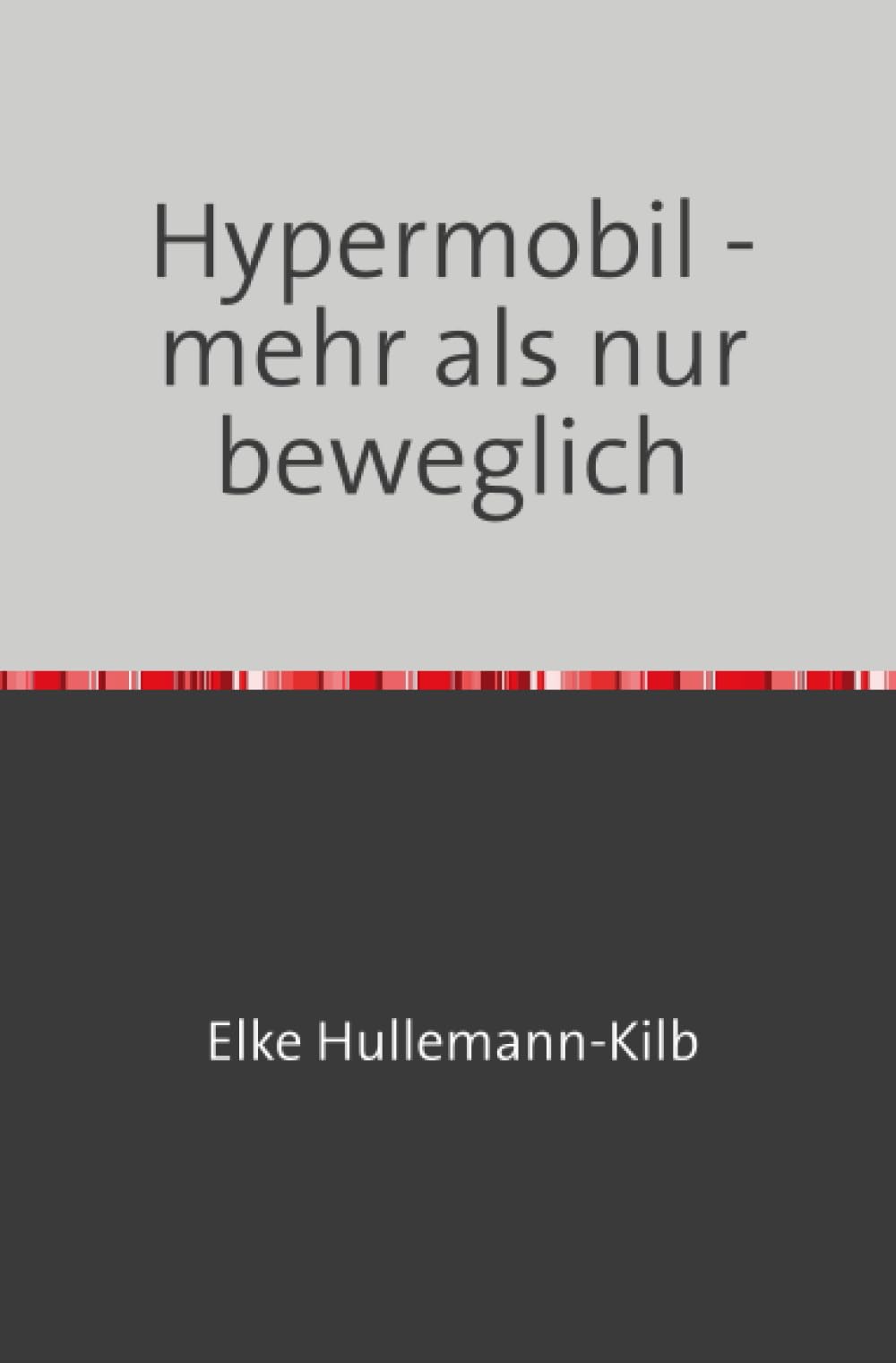Hypermobil - mehr als nur beweglich Health, Nutrition & Fitness
