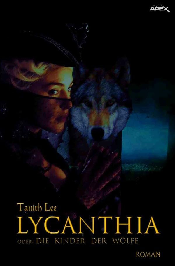 LYCANTHIA: oder: Die Kinder der Wölfe Horror & Mystery