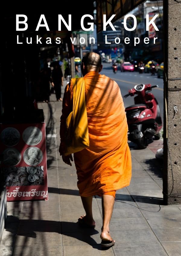 Bangkok: Die Stadt der Kontraste| Bildband (Softcover) Photography