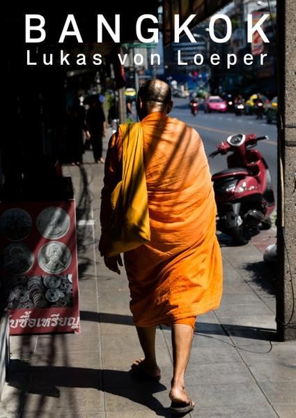 Bangkok: Die Stadt der Kontraste| Bildband (Hartcover) Photography