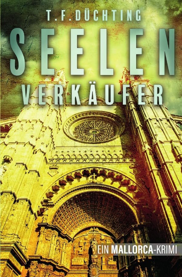 Seelenverkäufer – Ein Mallorca Krimi Contemporary literature