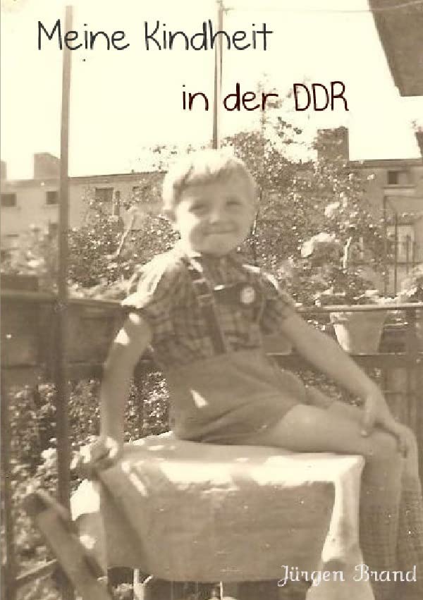Meine Kindheit in der DDR Contemporary literature