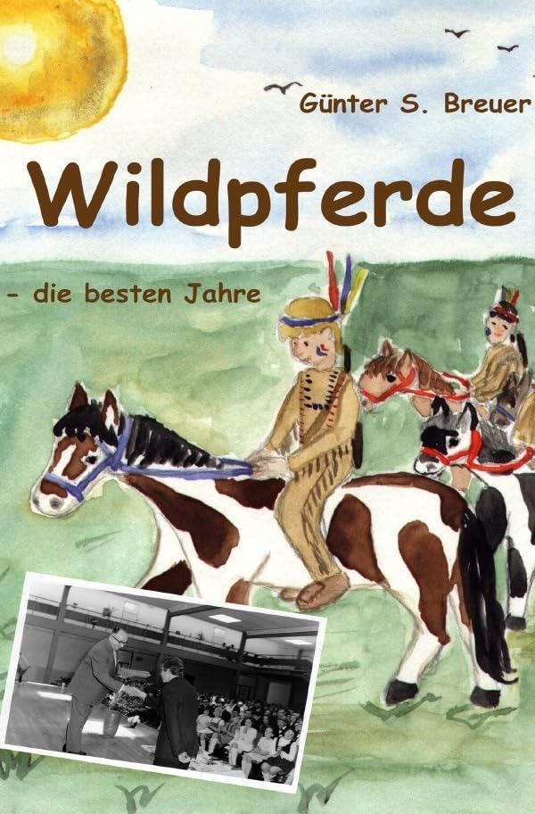 Wildpferde: - die besten Jahre Novels & Short Stories