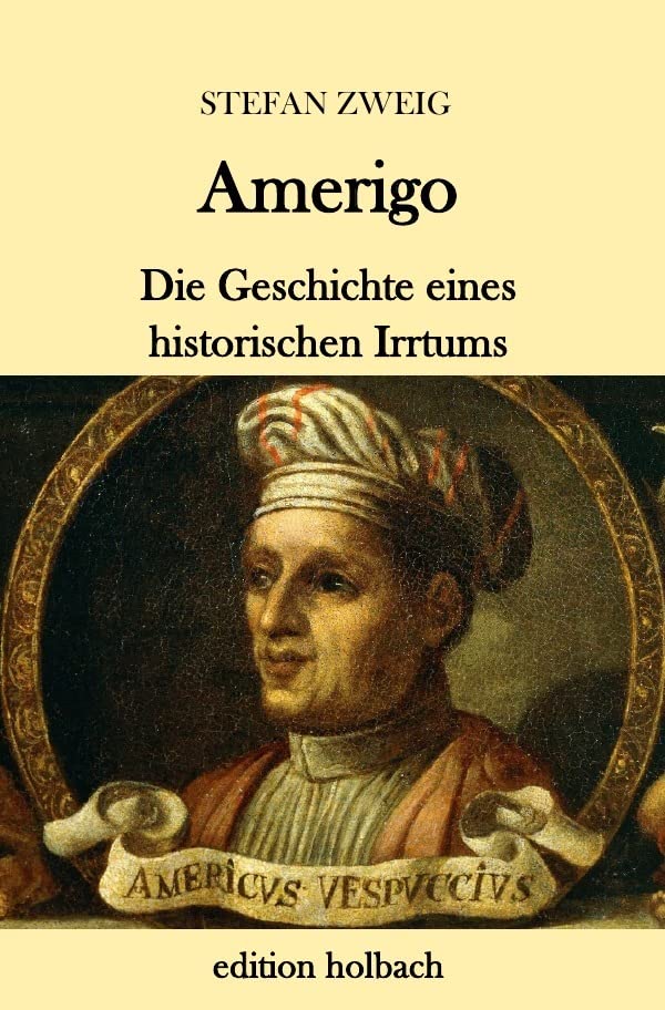 Amerigo: Die Geschichte eines historischen Irrtums Personalities