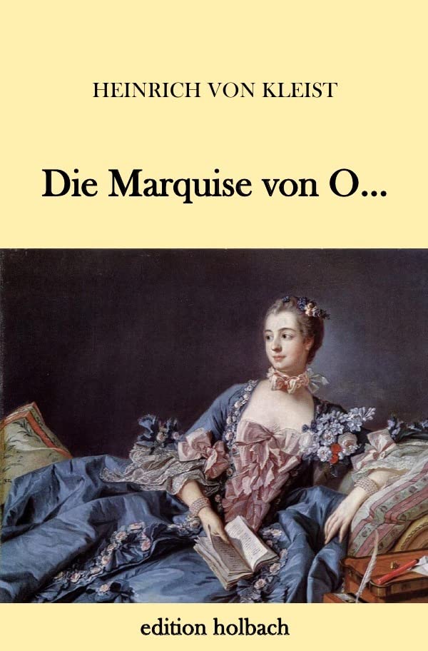Die Marquise von O... Classics