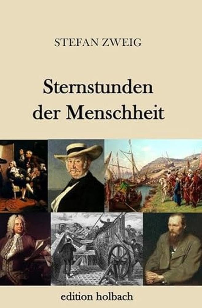 Sternstunden der Menschheit Classics