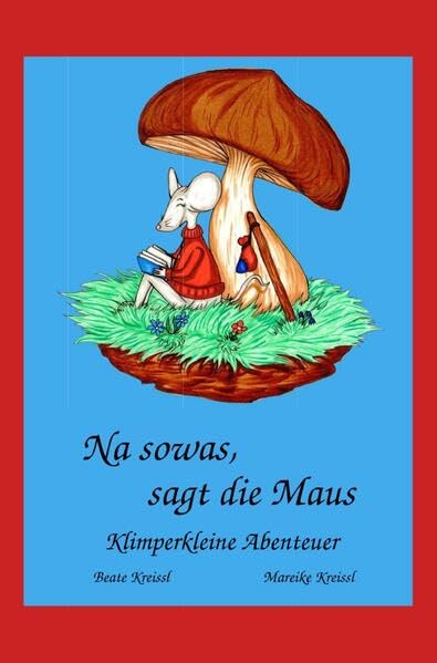 Na sowas, sagt die Maus Novels & Short Stories
