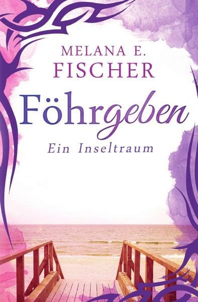 Föhr Reihe: Föhrgeben: Ein Inseltraum Contemporary literature
