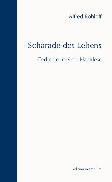 Scharade des Lebens Poetry