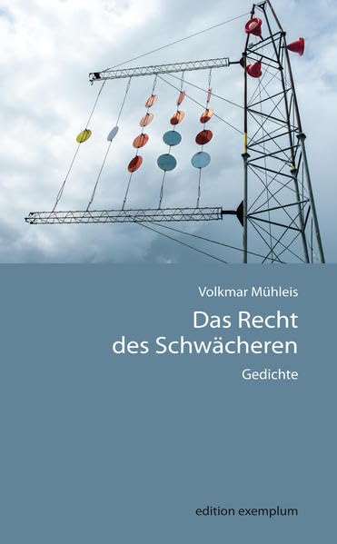 Das Recht des Schwächeren: Gedichte (Edition Exemplum) Poetry
