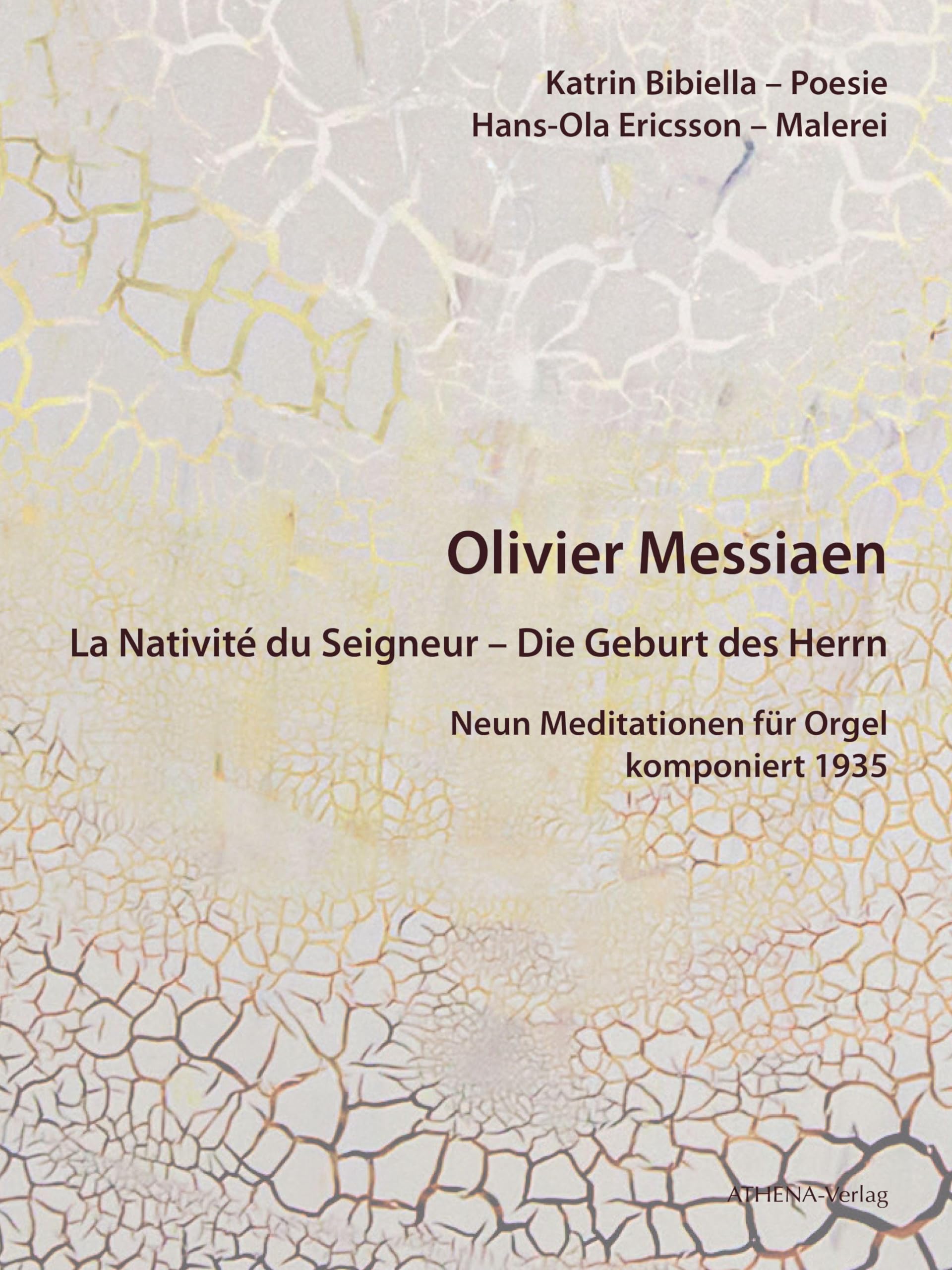 Olivier Messiaen (1908-1992): La Nativité du Seigneur - Die Geburt des Herrn Poetry