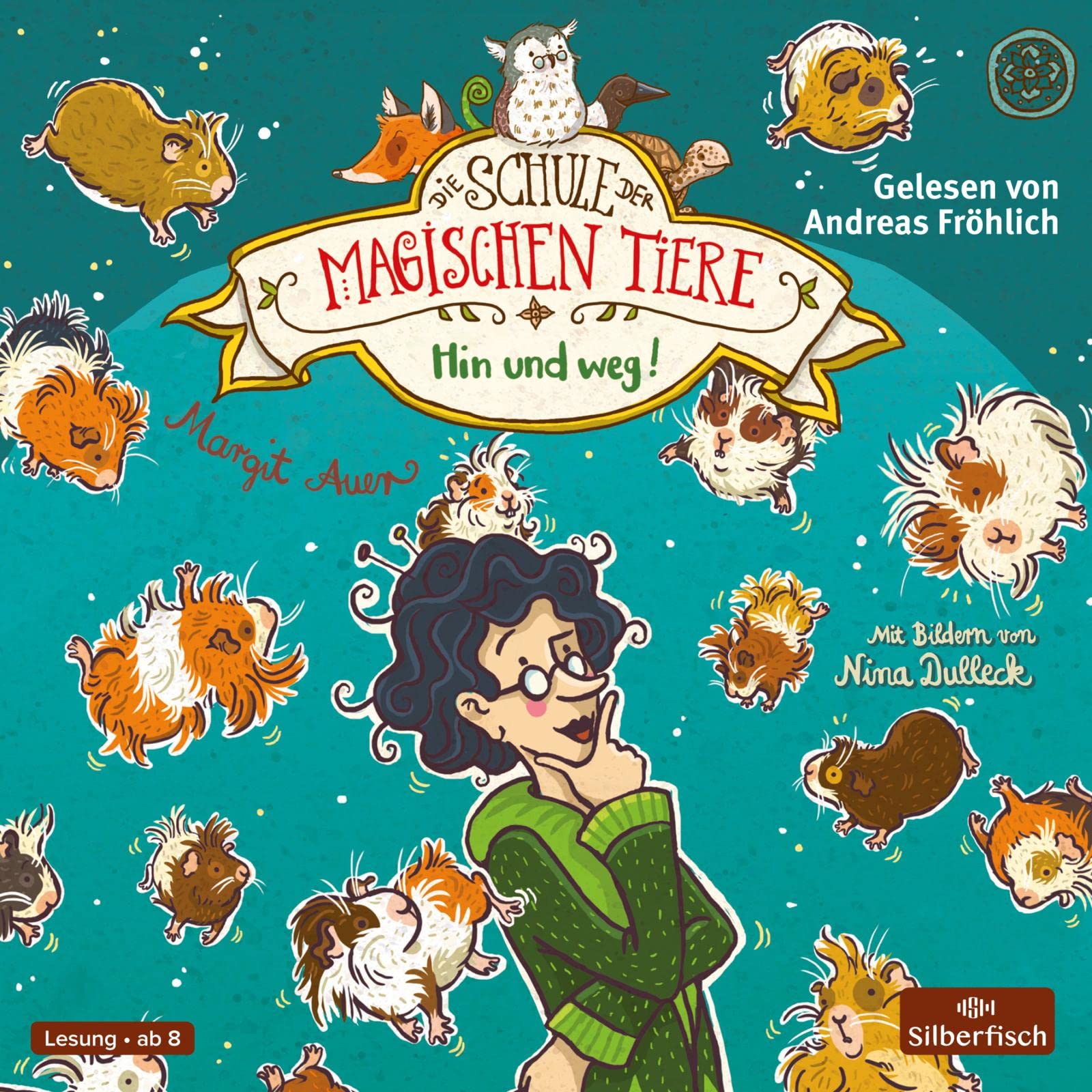 Die Schule der magischen Tiere 10: Hin und weg! Novels & Short Stories