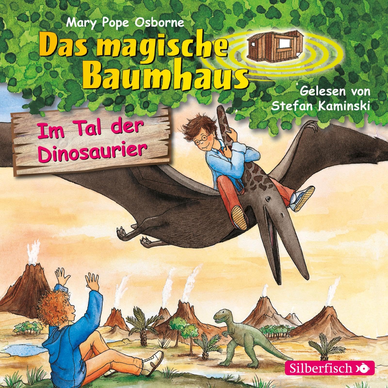 Im Tal der Dinosaurier (Das magische Baumhaus 1): 1 CD Novels & Short Stories