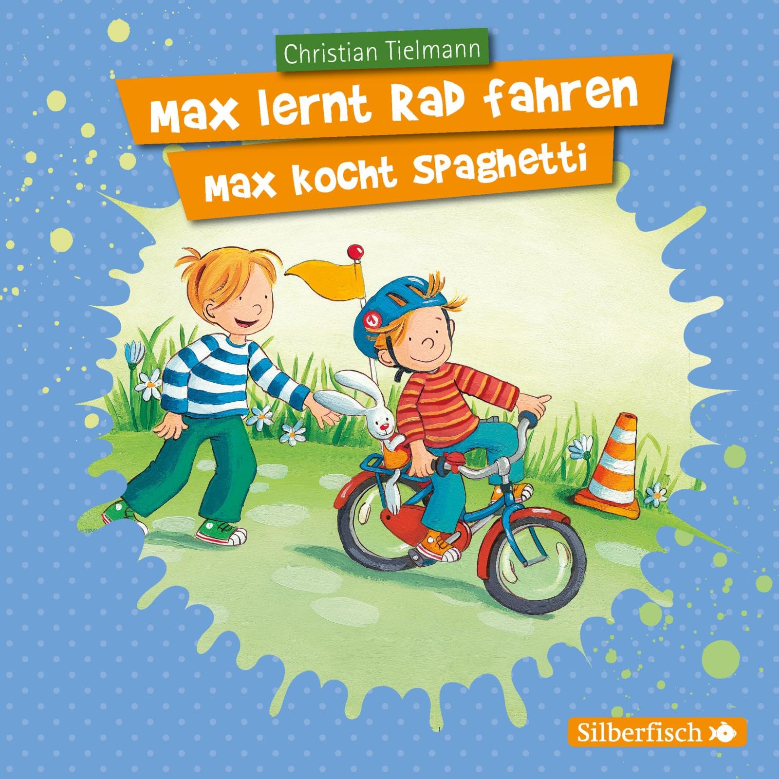 Mein Freund Max 7: Max lernt Rad fahren / Max kocht Spaghetti: 1 CD (7) Non-fiction