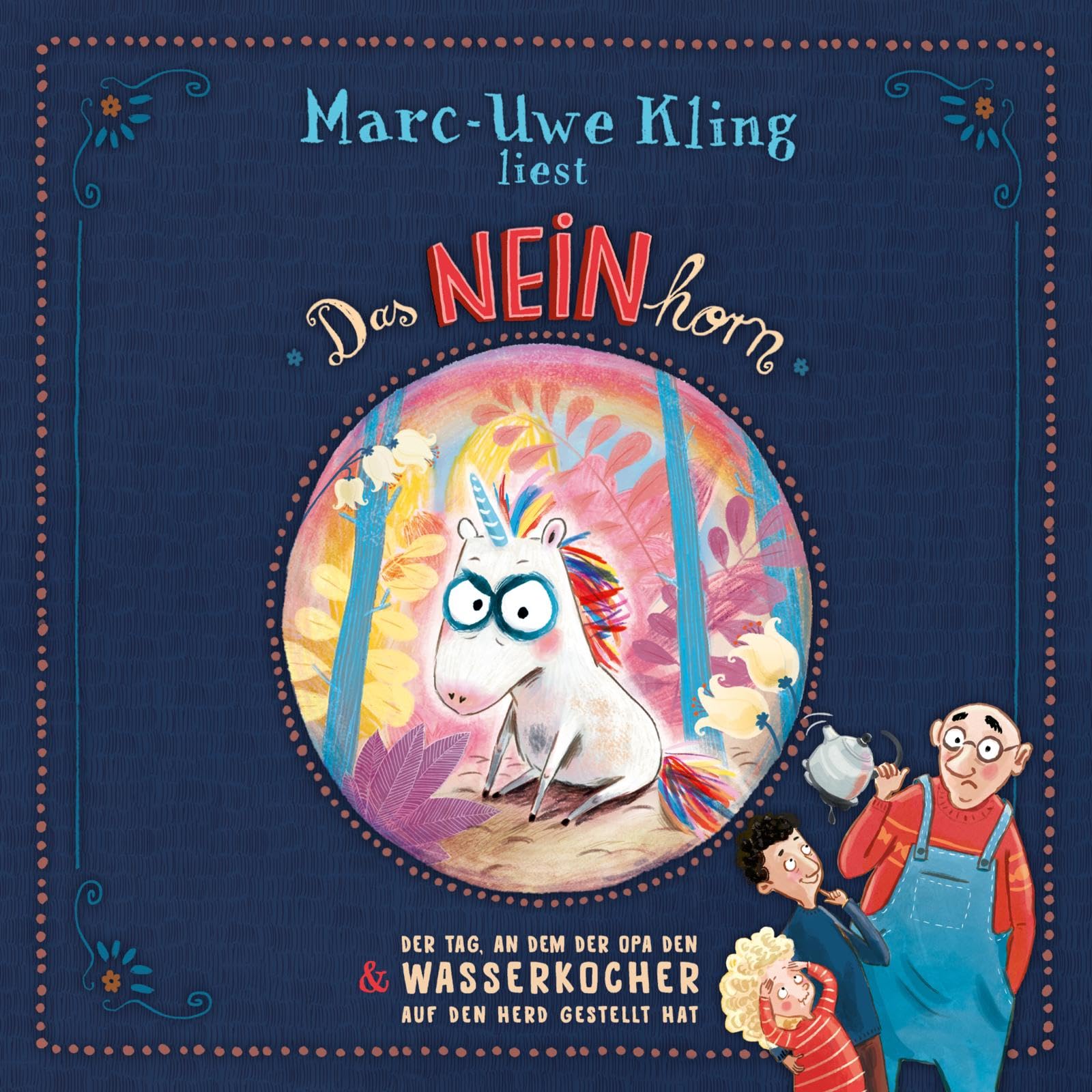 Das NEINhorn, Der Tag, an dem der Opa den Wasserkocher auf den Herd gestellt hat Non-fiction
