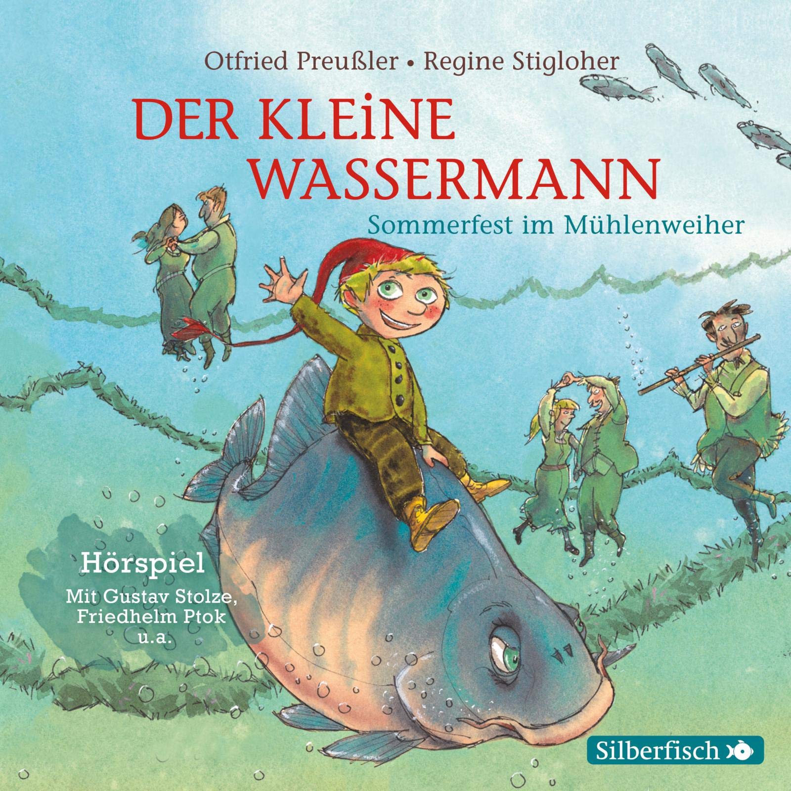 Der kleine Wassermann: Sommerfest im Mühlenweiher - Das Hörspiel cd