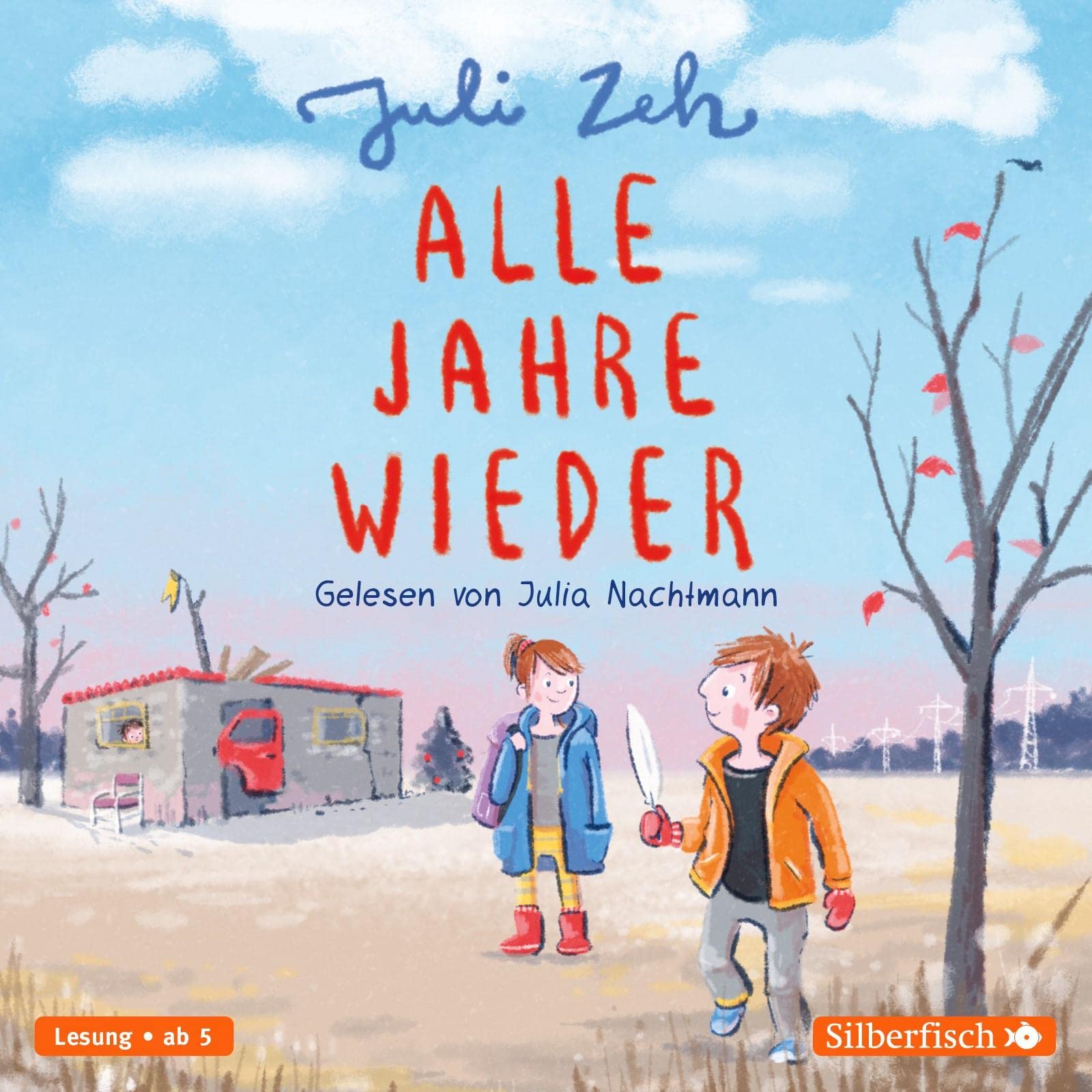 Alle Jahre wieder: Ein Kinderhörbuch von Bestsellerautorin Juli Zeh: 1 CD Business & Technology