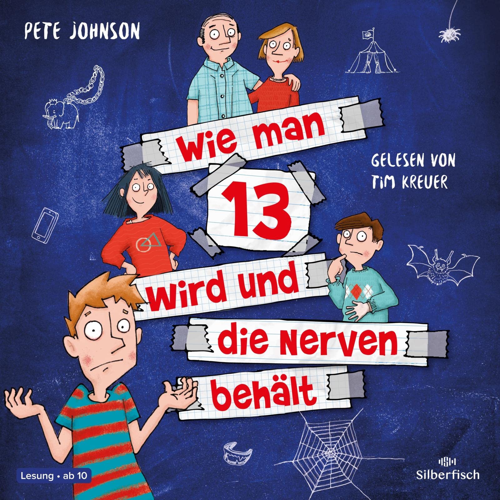 Wie man 13 wird und die Nerven behält  (Wie man 13 wird Bd. 5) Parents & Children
