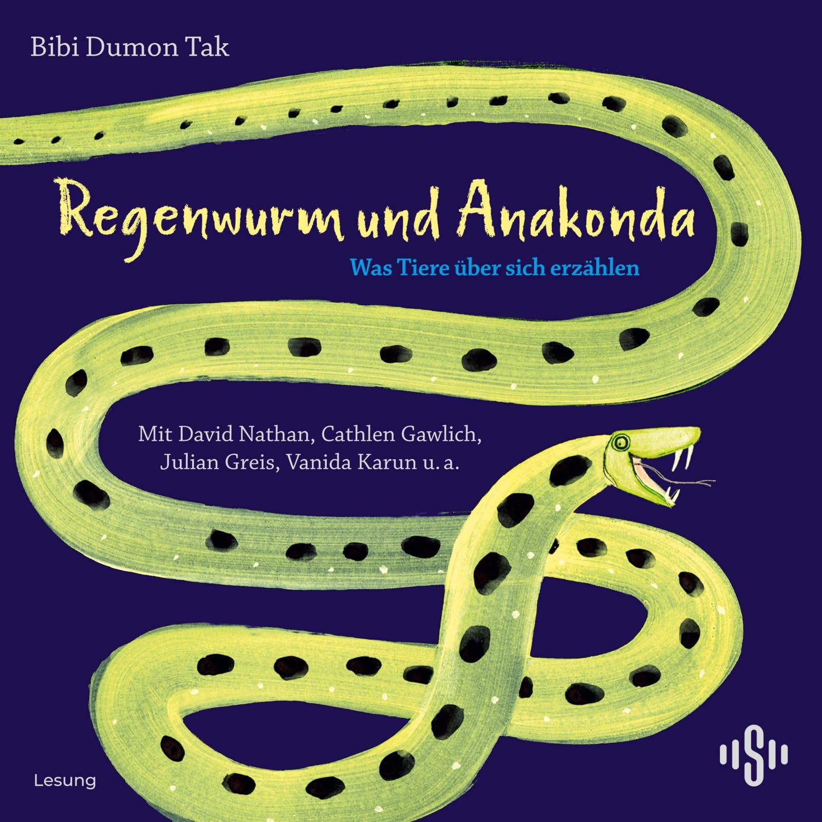 Regenwurm und Anakonda: Was Tiere über sich erzählen: 2 CDs Parents & Children