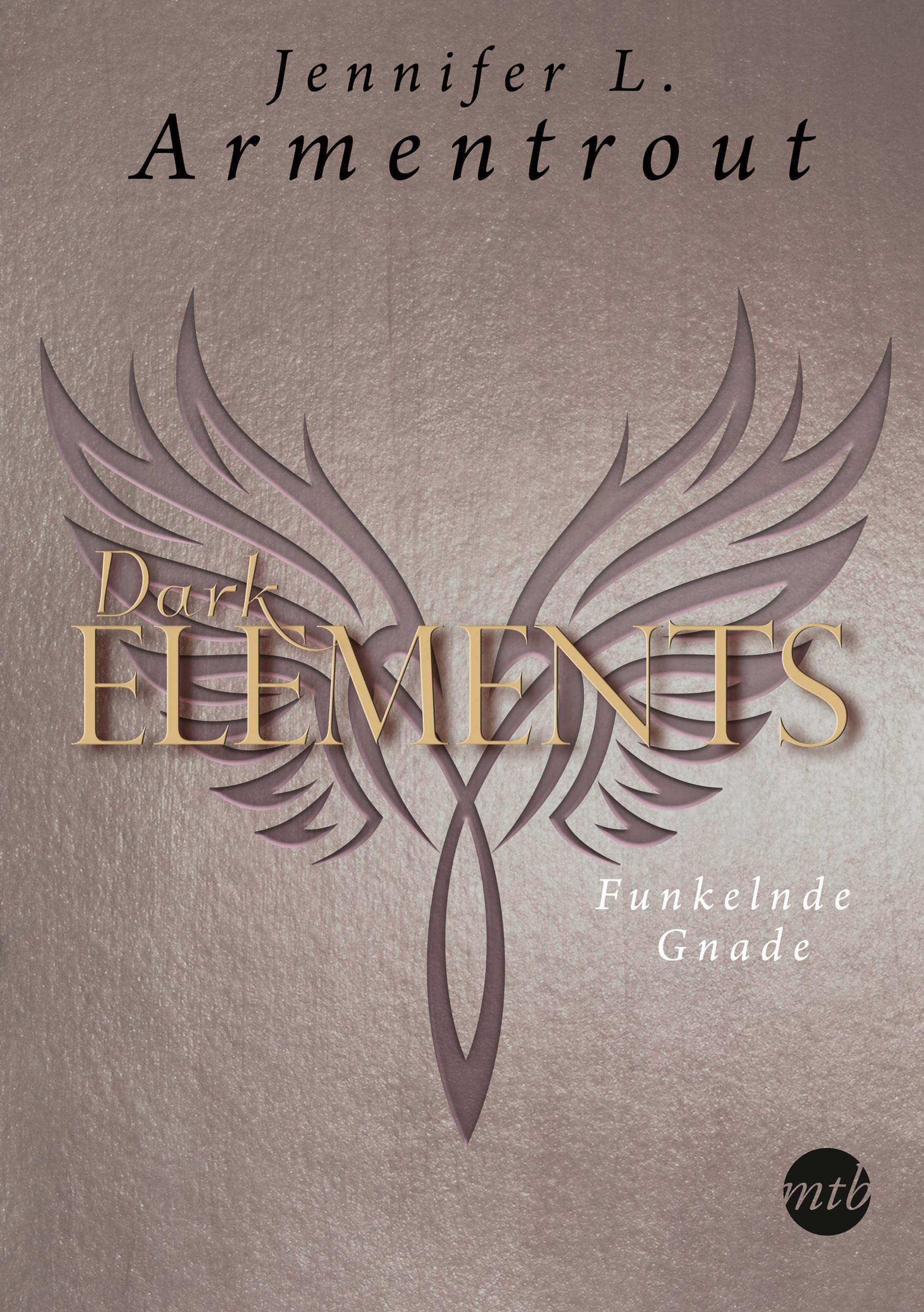 Dark Elements 6 - Funkelnde Gnade Contemporary literature Books