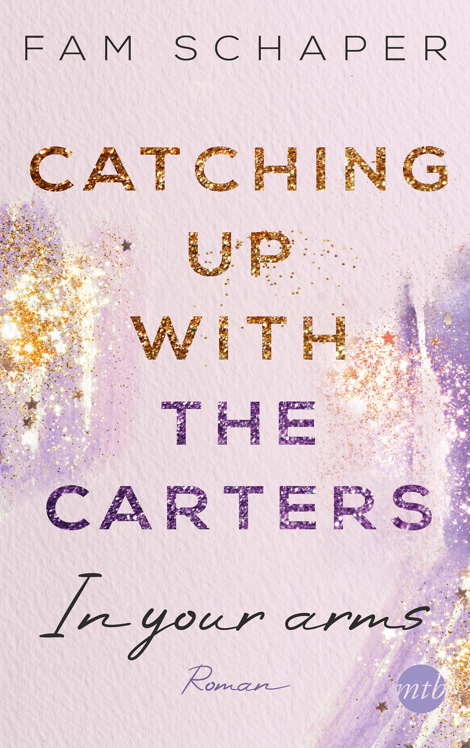Catching up with the Carters - In your arms Contemporary literature