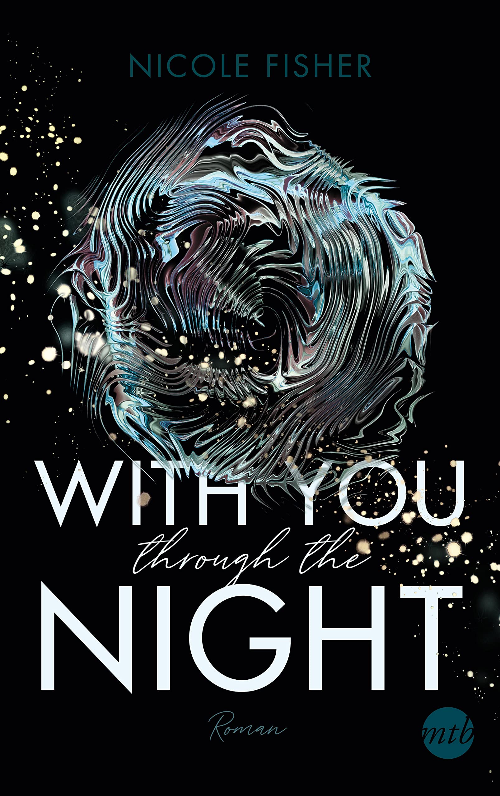 With you through the night: Roman (With-You-Serie) Contemporary literature