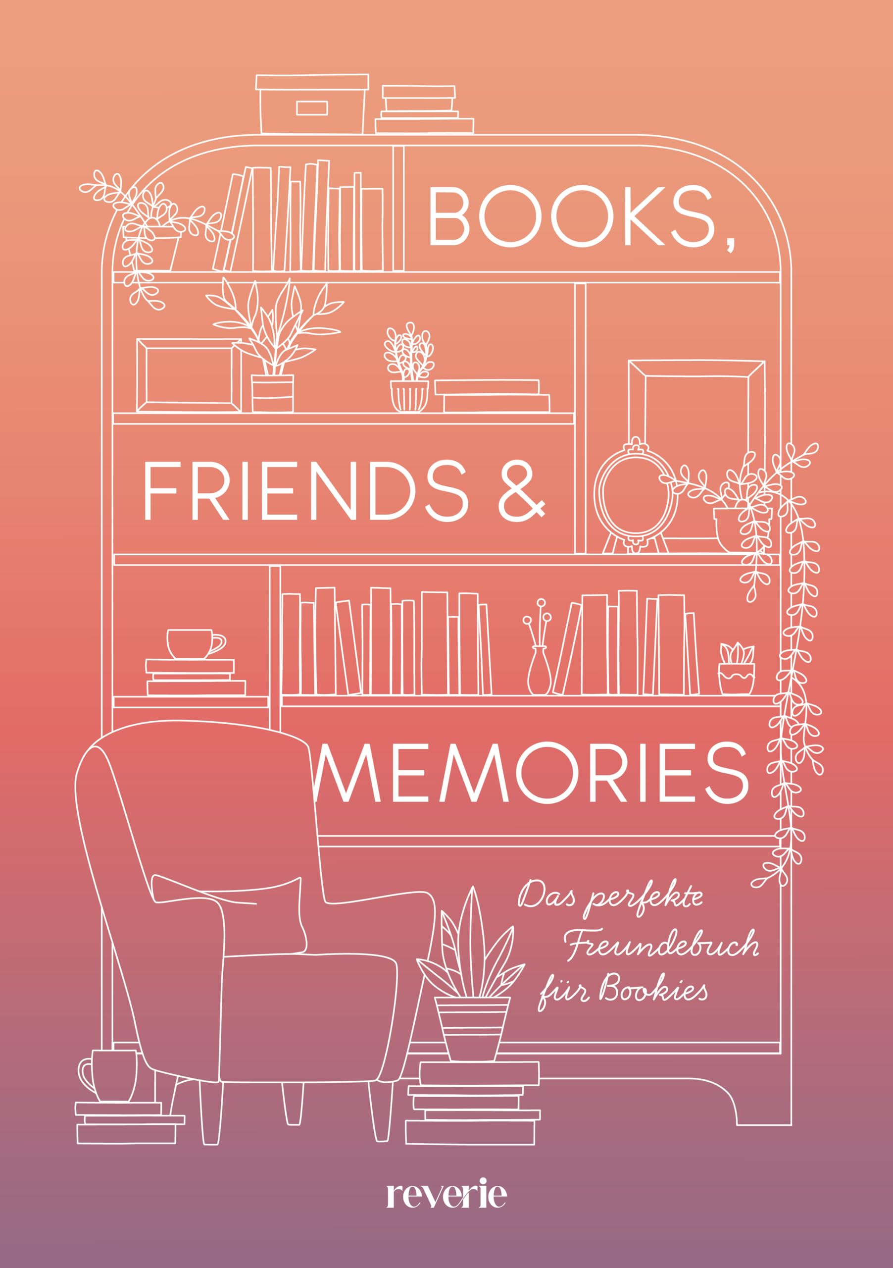 Books, Friends & Memories Essays & Short Stories