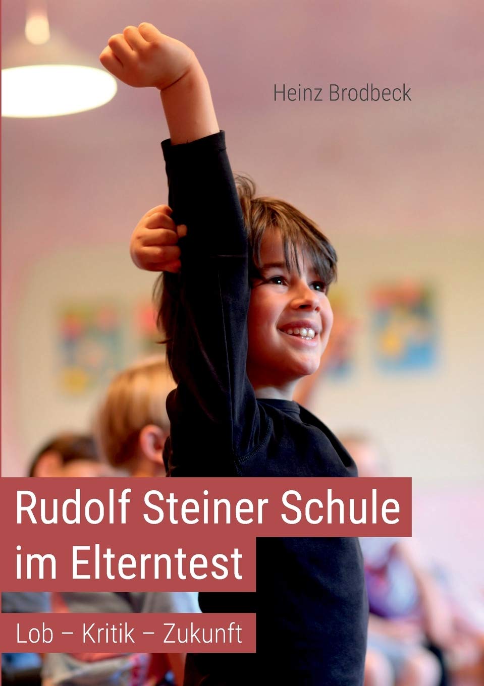 Rudolf Steiner Schule im Elterntest Study Guides