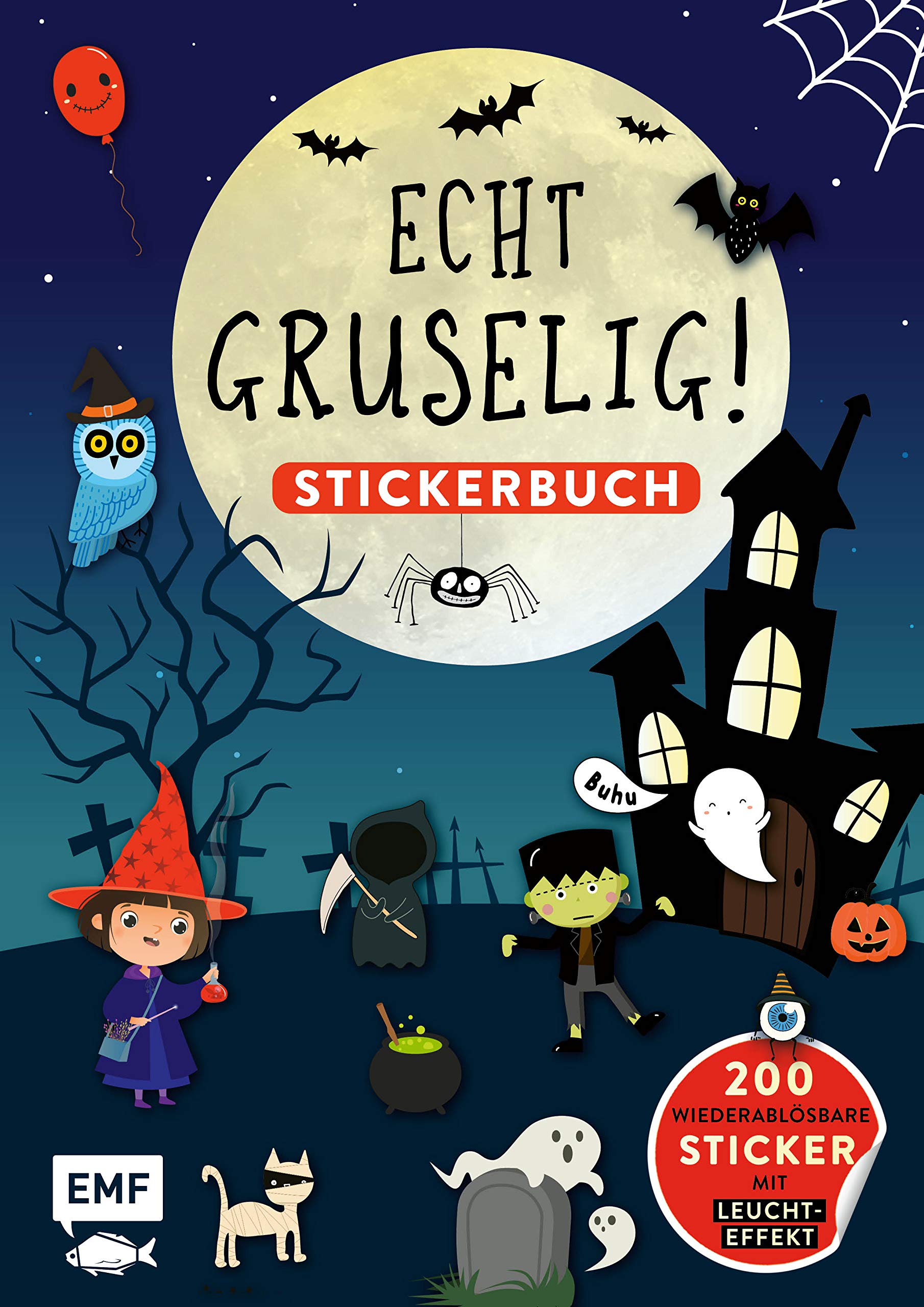 Echt gruselig! Das Stickerbuch: über 200 Sticker – mit LEUCHT-Effekt: Geister, Vampire, Monster und Co. – Cover leuchtet im Dunkeln! Leisure, Home & Garden