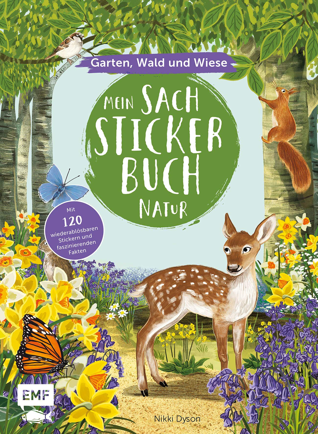 Mein Sach-Stickerbuch Natur – Garten, Wald und Wiese: Mit 120 wiederablösbaren Stickern und faszinierenden Fakten Tiptoi & Games