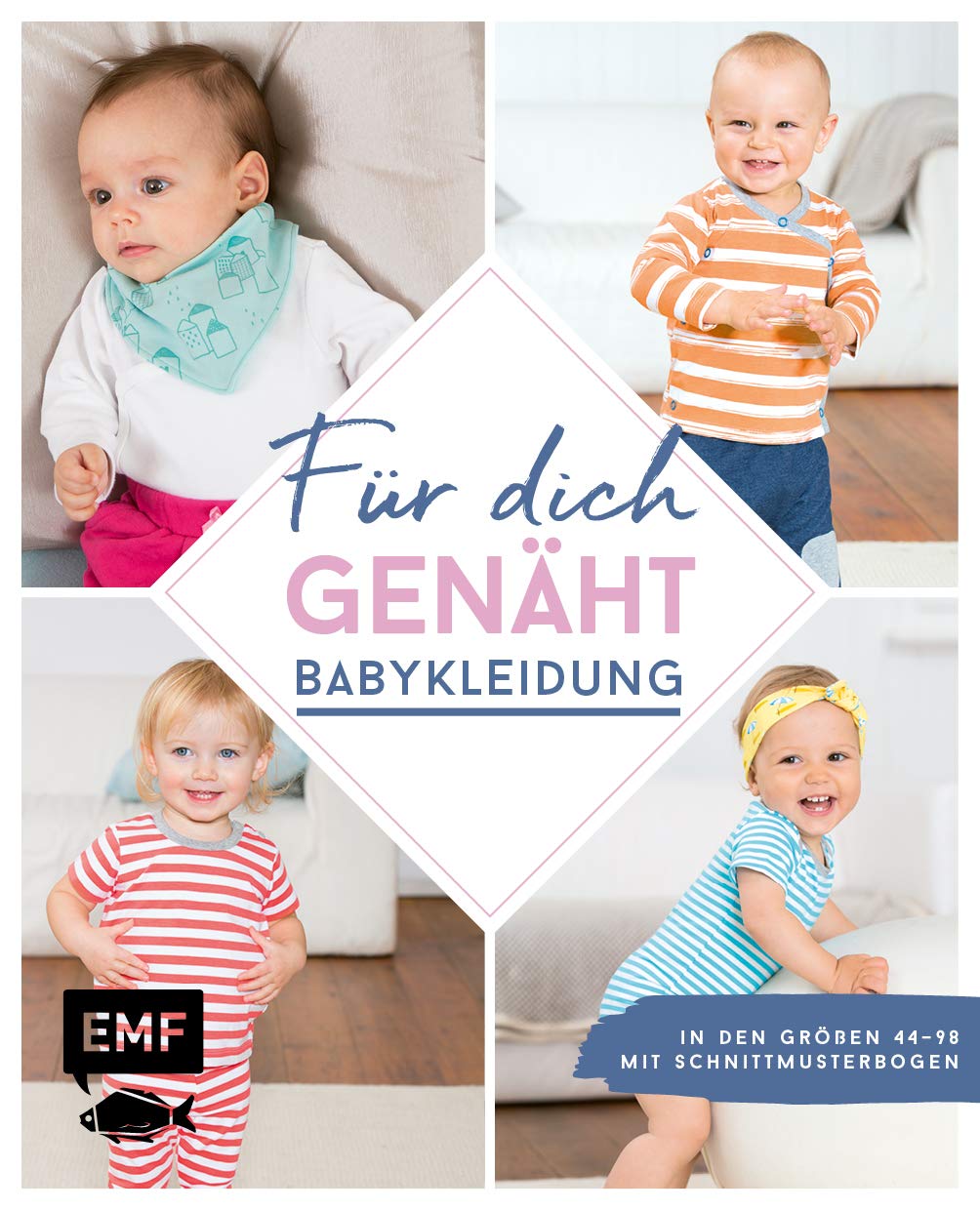 Für dich genäht! Süße Babykleidung nähen Hobbies & Crafts
