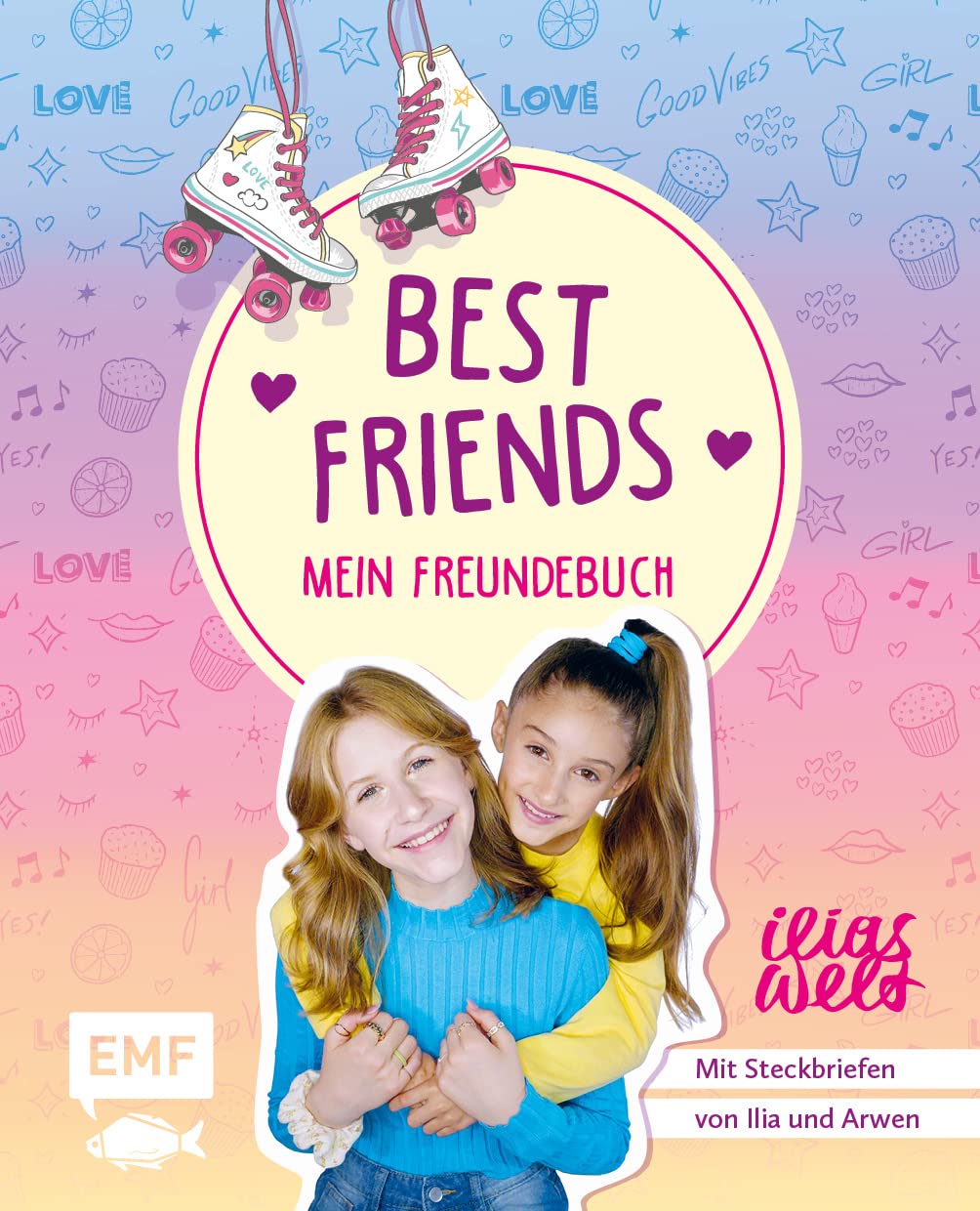 Best Friends – Mein Freundebuch von Ilias Welt Parents & Children