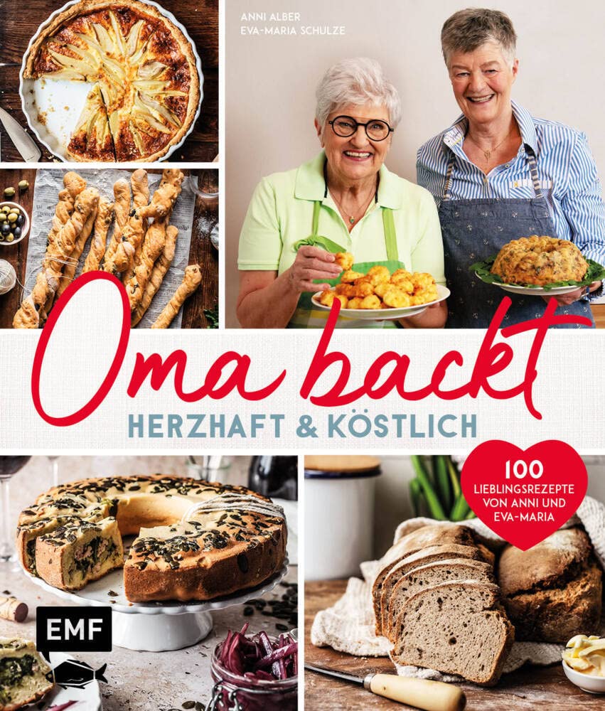 Oma backt: Herzhaft und köstlich Leisure, Home & Garden