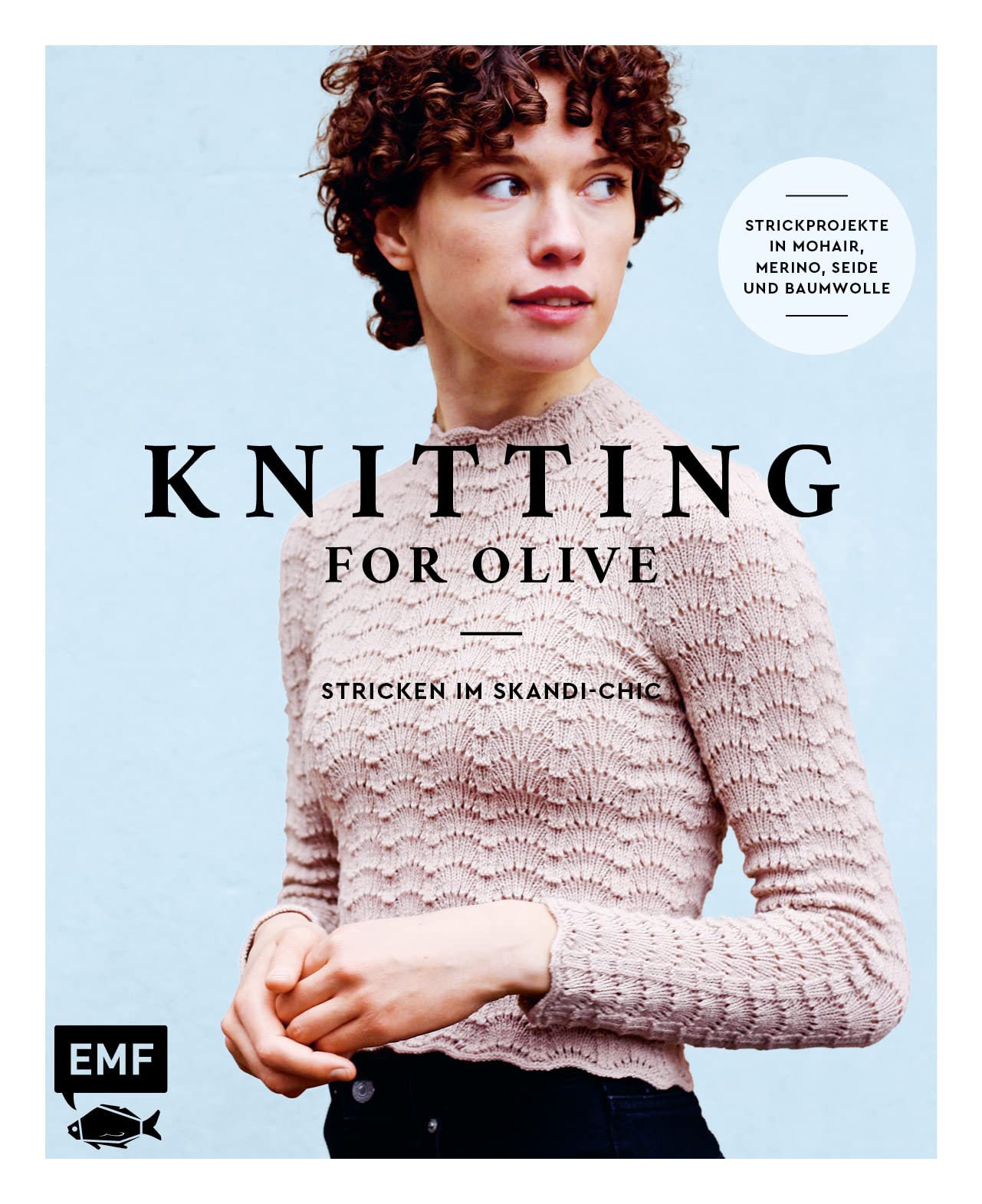 Knitting for Olive – Stricken im Skandi-Chic: 21 Strickprojekte in Mohair, Merino, Seide und Baumwolle Hobbies & Crafts