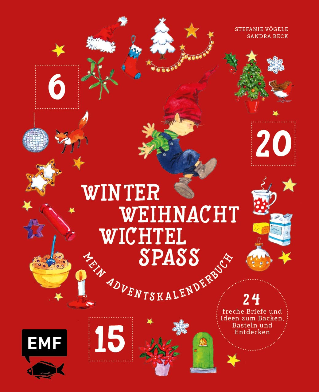 Mein Adventskalender-Buch: Winter-Weihnacht-Wichtelspaß book