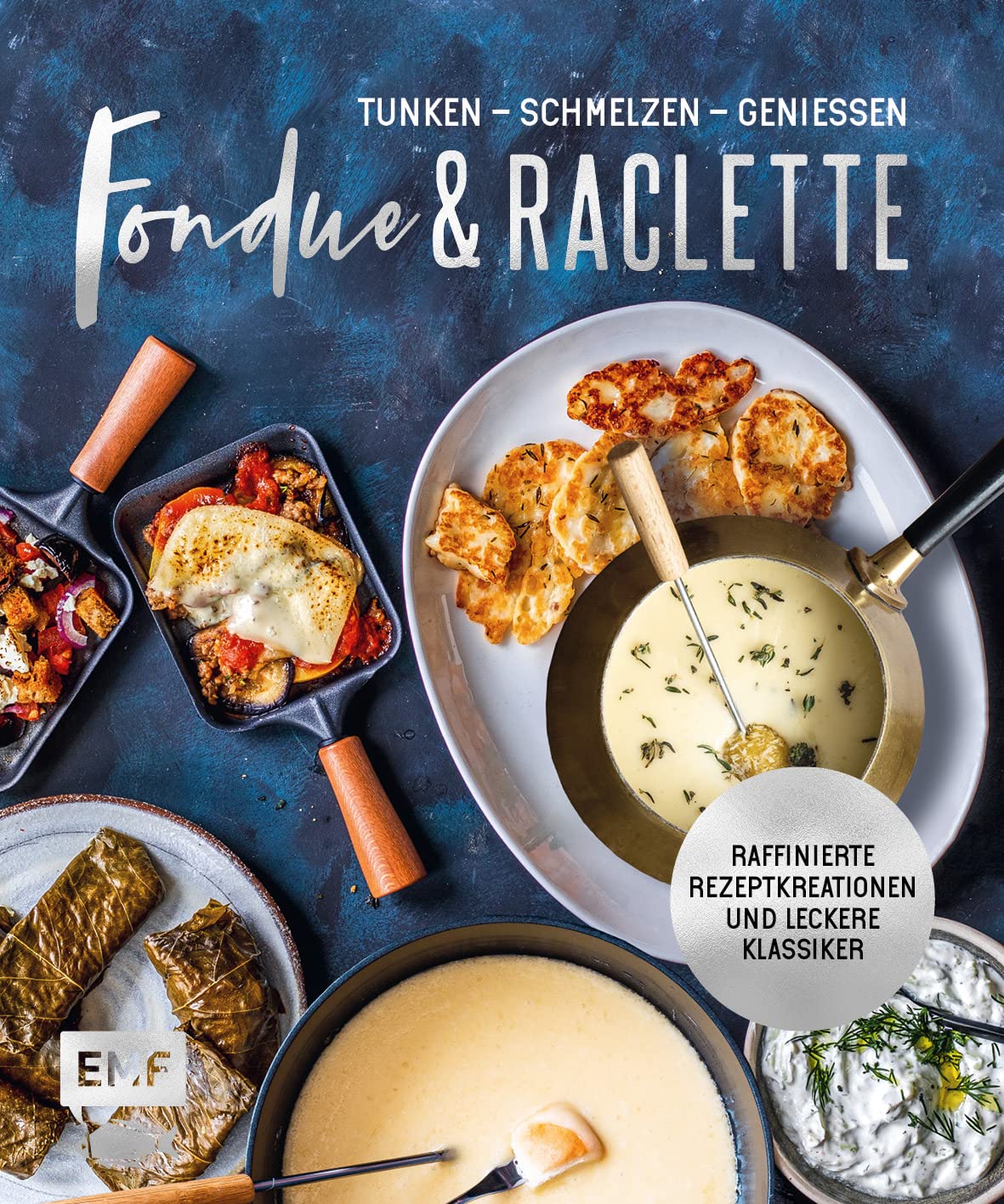 Fondue & Raclette: Über 80 raffinierte Rezepte mit Gemüse, Fleisch und Süßem Leisure, Home & Garden