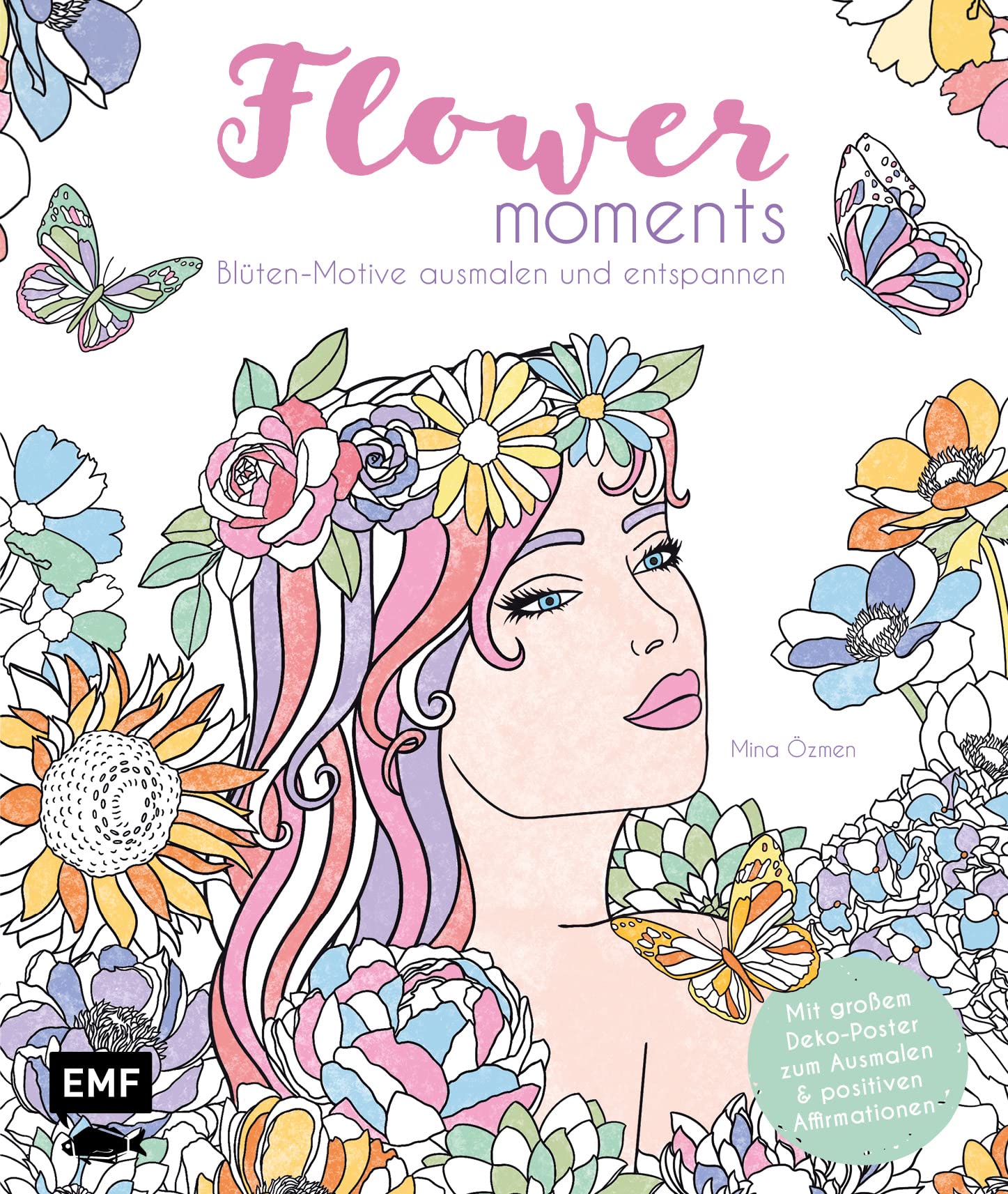 Flower moments - Traumhafte Blüten-Motive ausmalen und entspannen book