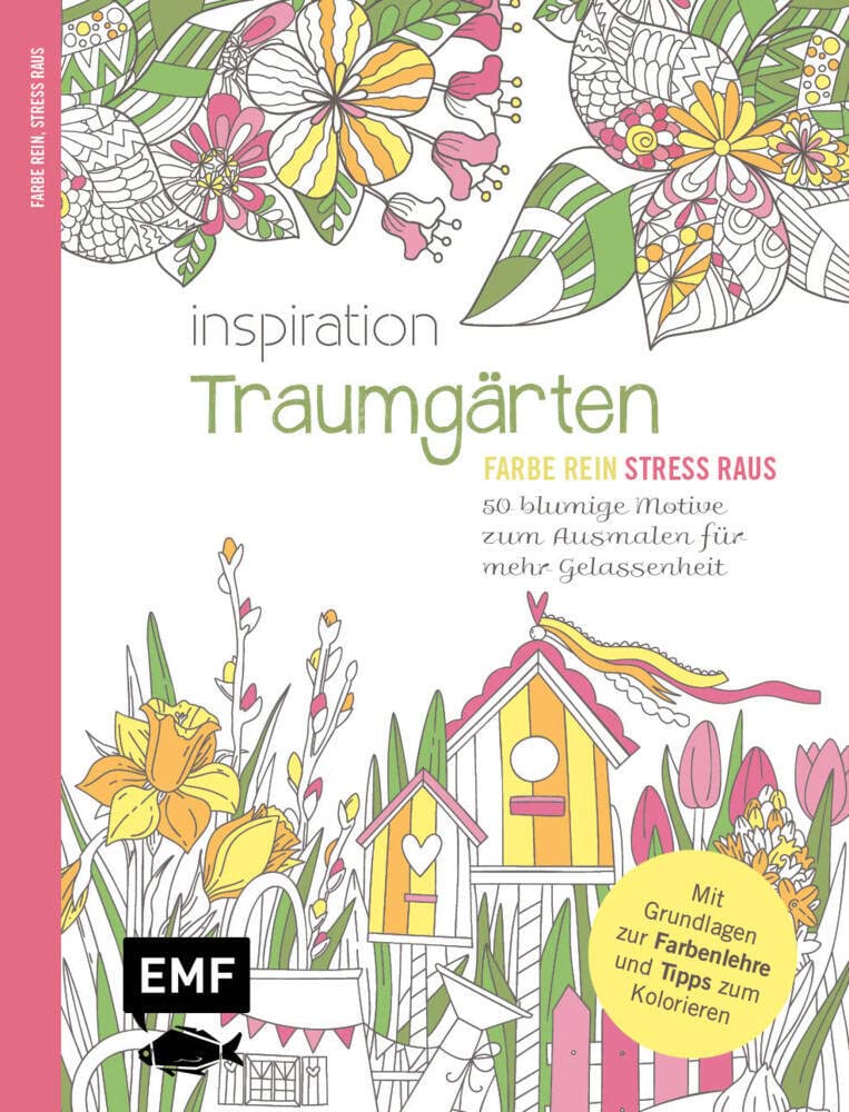 Inspiration Traumgärten - 50 blumige Motive zum Ausmalen für mehr Gelassenheit Hobbies & Crafts