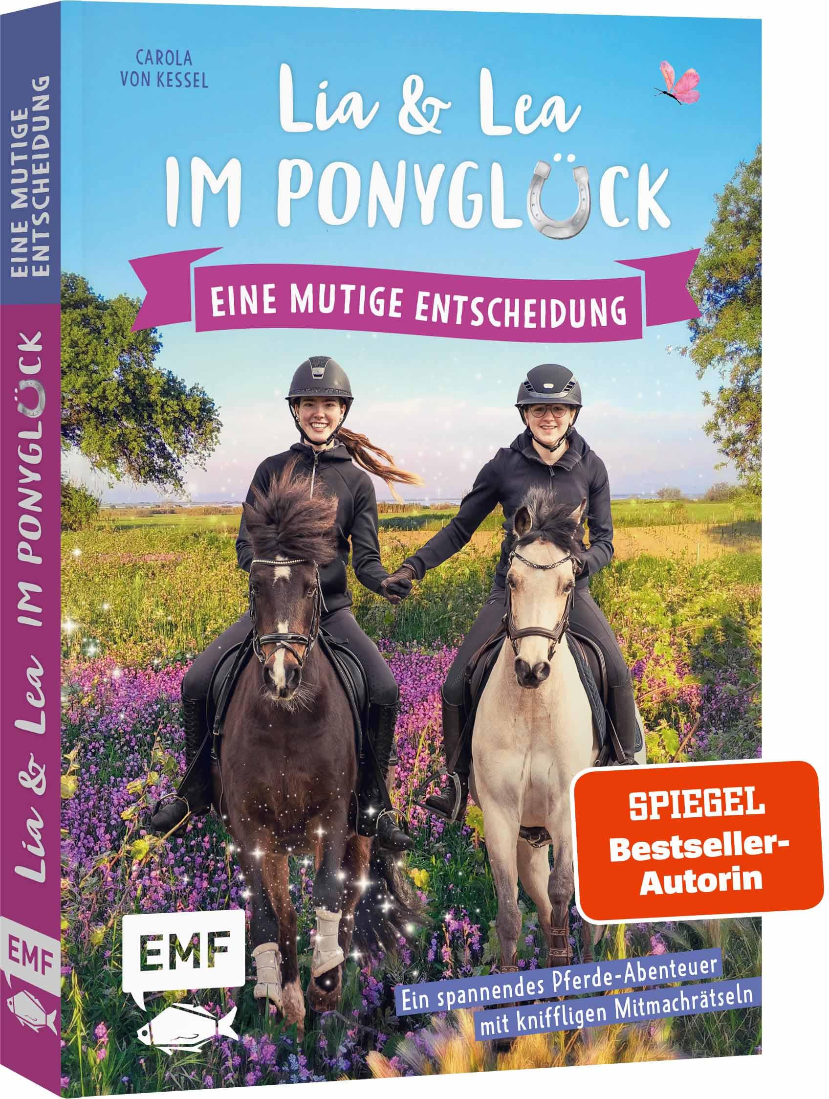 Lia und Lea im Ponyglück – Eine mutige Entscheidung: Ein spannendes Pferdeabenteuer mit kniffligen Mitmachrätseln – von den Social-Media-Stars Lia und Lea Novels & Short Stories