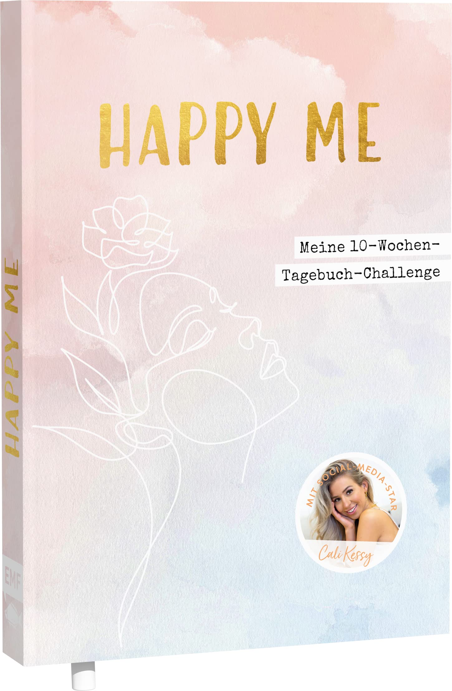 Happy me - Meine 10-Wochen-Tagebuch-Challenge mit Social-Media-Star Cali Kessy Parents & Children