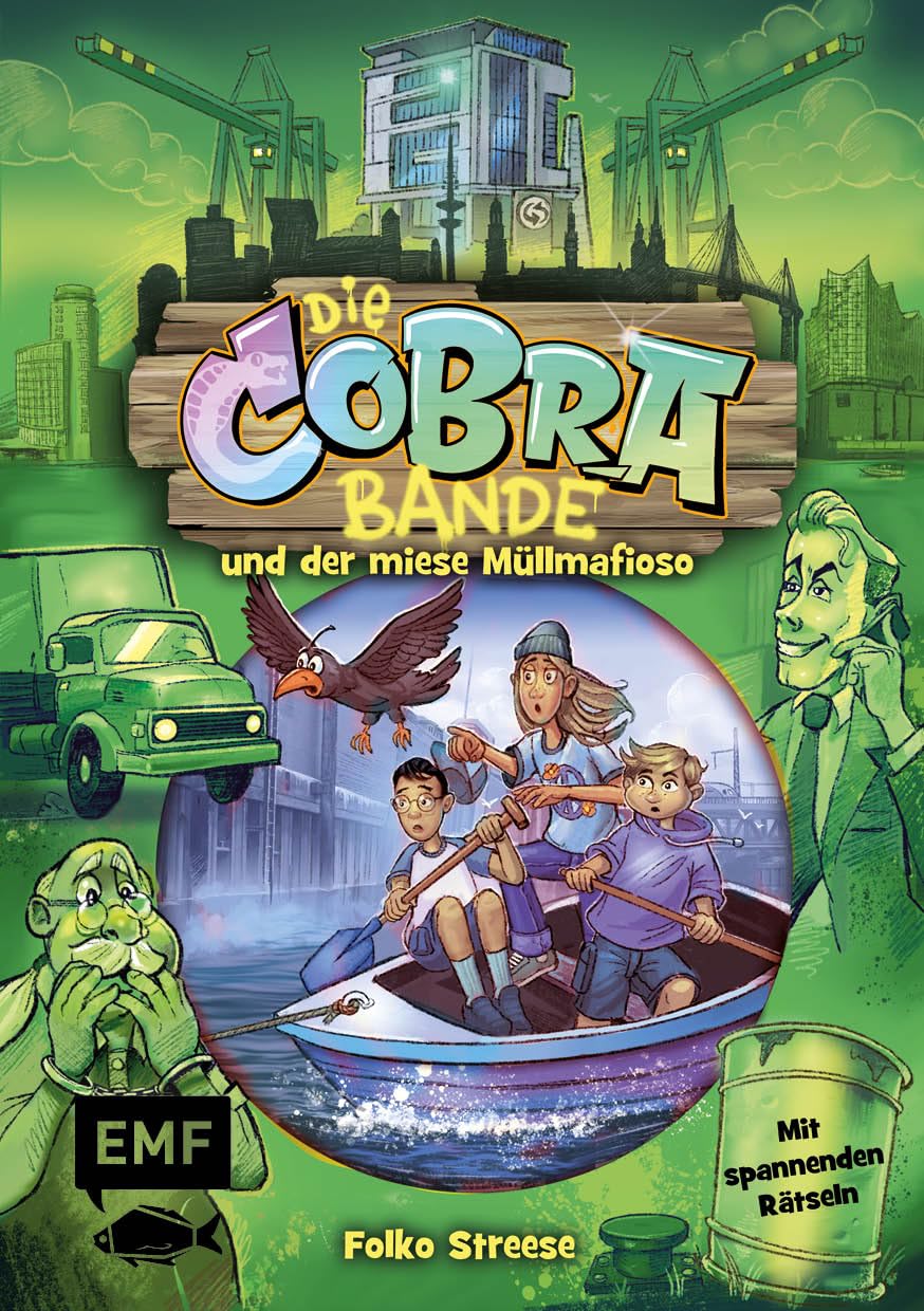 Die Cobra-Bande und der miese Müllmafioso (Die Cobra-Bande-Reihe Band 3): Detektivroman für Kinder ab 8 Jahren mit spannenden Rätseln Novels & Short Stories